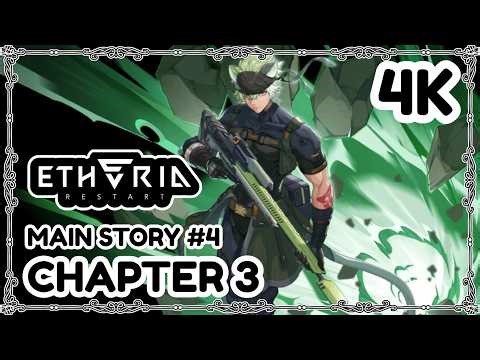ETHERIA: RESTART 4K | FULL Main Story #4 | Chapter 3: Collapsing Manor [Part 1]