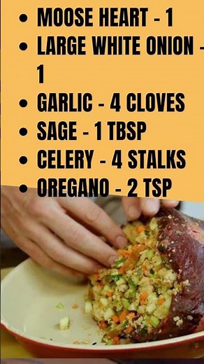 Canadian Stuffed Moose Heart Recipe