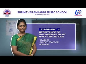 🔬 Class 12 Physics Practical 4 | Resistance of Galvanometer by Half-Deflection Method