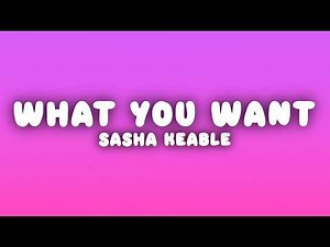 Sasha Keable - tell me what you want (Lyrics)