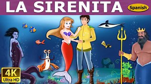 54K views · 1.5K reactions | La Sirenita | The Little Mermaid in Spanish | Cuentos Infantiles | Cuentos De Hadas Españoles | Spanish Fairy Tales | Facebook