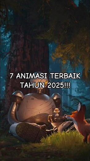 7 REKOMENDASI ANIMASI TERBAIK TAHUN 2025