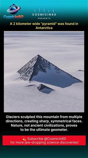2-Kilometer “Pyramid” in Antarctica? Natural Mountain or Glacier Mystery! 🏔️