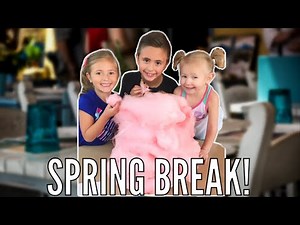 Spring Break Is Just What We Need! | 2019 Throwback Vlog