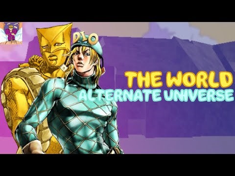 Stand Showcase: The World Alternate Universe | JoJo's Bloxxy Adventure ROBLOX