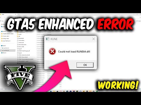 Could not load RUNE64.dll (GTA5 Enhanced RUNE Error) Possible Fix!