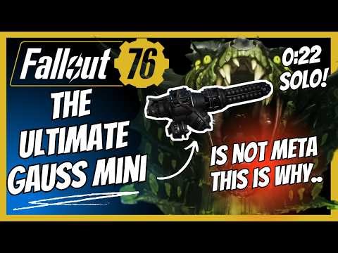 The ULTIMATE GAUSS MINI Is NOT META Here's Why +Build Guide | Fallout 76