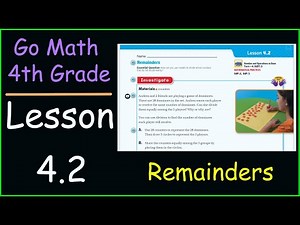 Go Math 4th Grade Lesson 4.2 Remainders