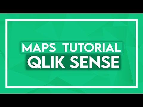 Qlik Sense Maps - Qlik Sense GeoAnalytics Tutorial