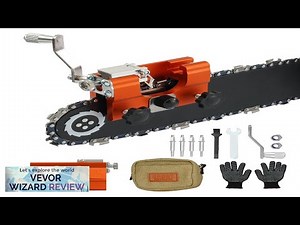 VEVOR Chainsaw Sharpener Hand-Cranked Chainsaw Sharpening Jig Kit for 4"-22" Chain Saw Review