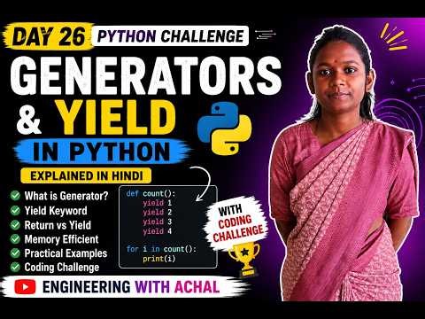 Generators & Yield in Python Explained in Hindi | Day 26 Python Tutorial for Beginners