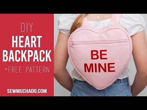 DIY Heart Backpack with Free Pattern - Sew a Conversation Heart Backpack!