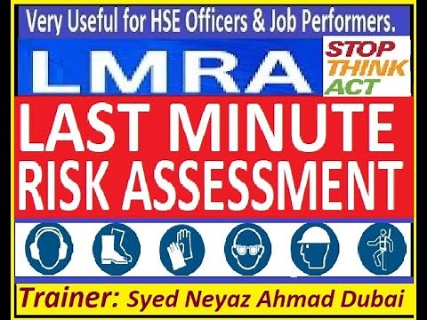What is LMRA (LAST MINUTE RISK ASSESSMENT)? DEFINITION & CONTROLS.