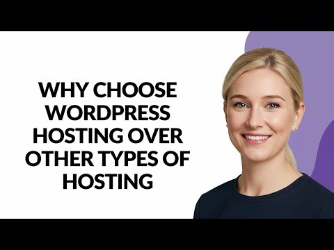 Why Choose Wordpress Hosting Over Other Types Of Hosting - Julia'sTutorials