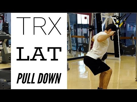 TRX Lat Pull Down Exercise Video