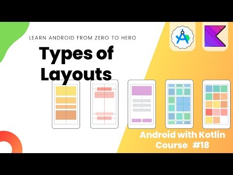 Types of Layouts - Learn Android from Zero #18