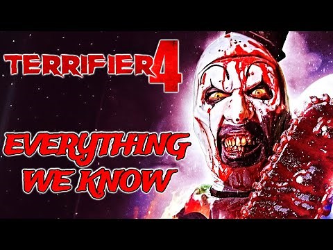 Terrifier 4 Explored - Release Date, Story, Returning & New Characters, Cast And Everything We Know