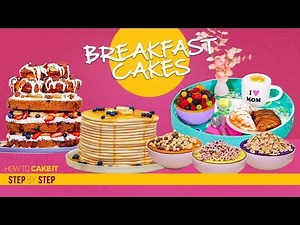 Amazing Breakfast Cakes Compilation | Top Breakfast Food as CAKE | How To Cake It | Yolanda Gampp