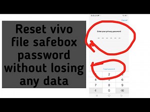 How to Reset file safe box vivo forgot password