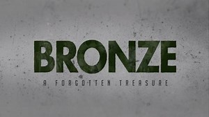 Bronze: A Forgotten Treasure