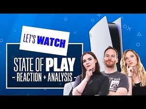 Let's Watch Sony State of Play PS5 Showcase - STATE OF PLAY REACTION + ANALYSIS