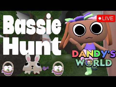🌻 Easter Event Bassie Hunt With YOU! [COME JOIN!] - Dandy's World Stream 🌻| Roblox Live 🔴