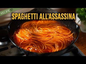I Cooked Pasta Without Boiling It - Spaghetti all’Assassina