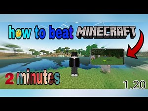 How To Beat Minecraft In 2 Minutes | Mobile