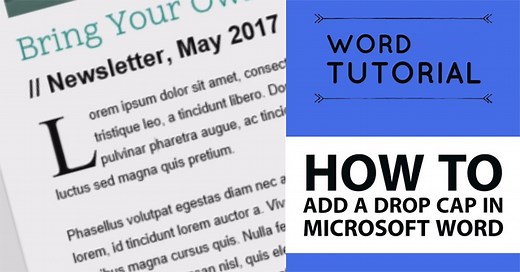 Cách tạo chữ lớn đầu dòng văn bản trên Word