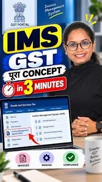 IMS in GST Explained in Just 3 Minutes | Complete Concept