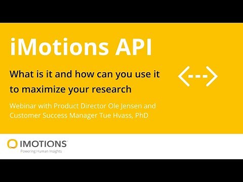 iMotions API: What is it and how can you use it to maximize your research