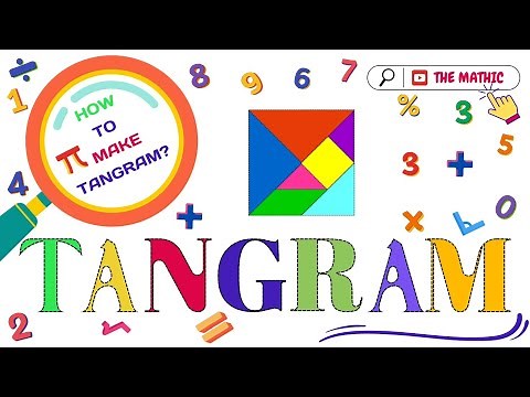 TANGRAM PUZZLES | MADE, SOLVE, LEARN AND CHALLENGE YOUR MIND |