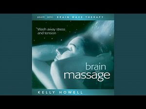 Brain Massage - Ambience