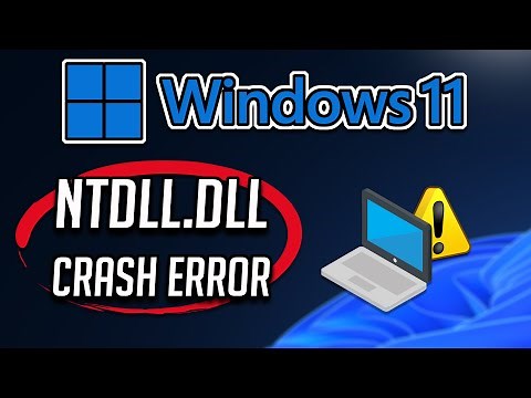 Fix ntdll.dll Crash Error on Windows 11/10 - [Tutorial]