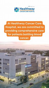 8.7M views · 10K reactions | The country's first comprehensive cancer specialty hospital offering end-to-end cancer services. | Healthway Cancer Care Hospital | Facebook