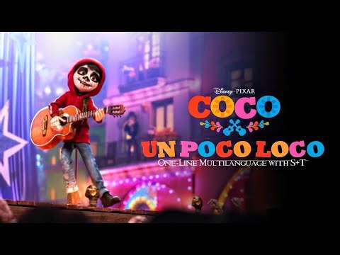 Coco (2017) - Un Poco Loco | One-Line Multilanguage with S&T