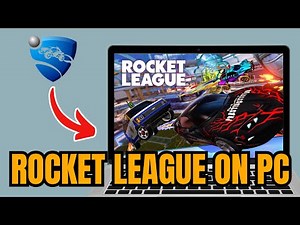 How To Play Rocket League On PC - Full Guide 2026!