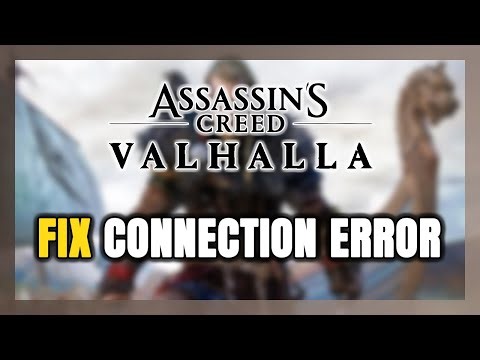 How to FIX Assassin's Creed Valhalla Connection Error / Server Error!