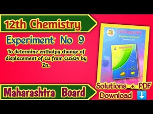 Class 12th Chemistry Experiment No 9 Solutions | Maharashtra Board