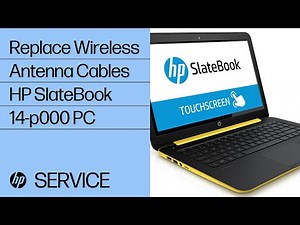 Replace the Wireless Antenna Cables | HP SlateBook 14-p000 PC | HP