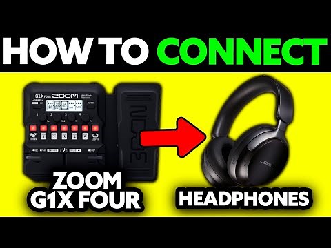 How To Connect ZOOM G1X Four to Headphones (2025) - Step by Step