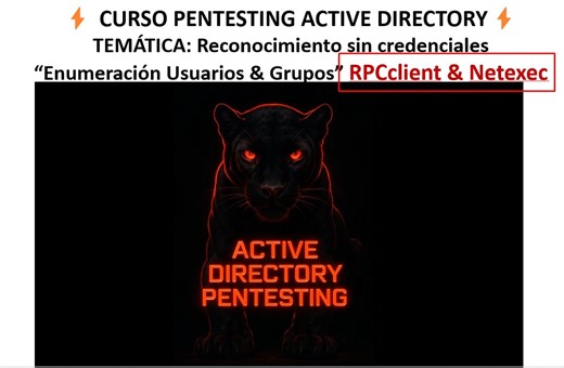 Active Directory Pentest ENUM GRUPOS-USERS NETEXEC Y RPCLIENT