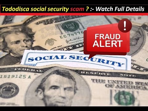 tododisca social security scam ? :-Watch Full Details !Tododisca social security ! Tododisca Reviews
