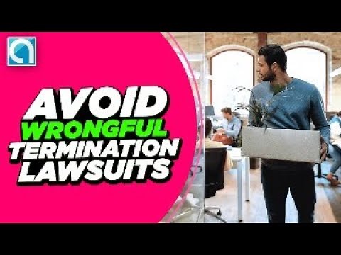 Avoid Wrongful Termination Lawsuits - What Is Constructive Discharge?