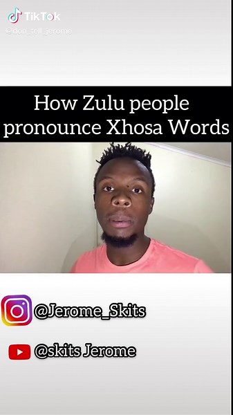 How Zulu People Pronounce Xhosa Words Explained