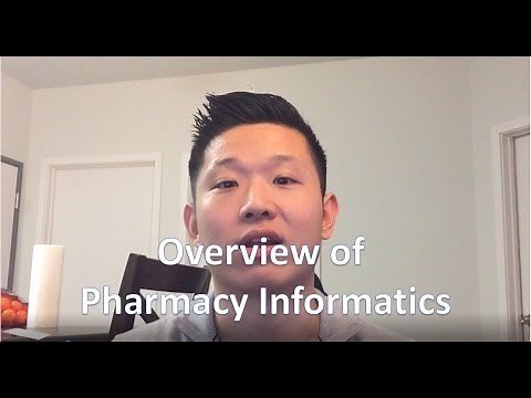Overview of Pharmacy Informatics