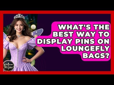 What's The Best Way To Display Pins On Loungefly Bags? - Kingdom Of Treasures