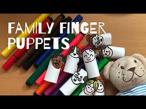 HOW TO MAKE EASY FAMILY FINGER PUPPETS AT HOME