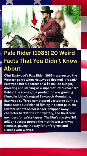Pale Rider (1985) 20 Weird Facts That You Didn’t Know About