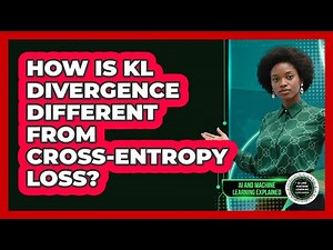 How Is KL Divergence Different From Cross-Entropy Loss?